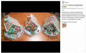 Good for gingerbreadhouses